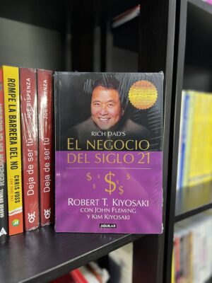 EL NEGOCIO DEL SIGLO XXI
